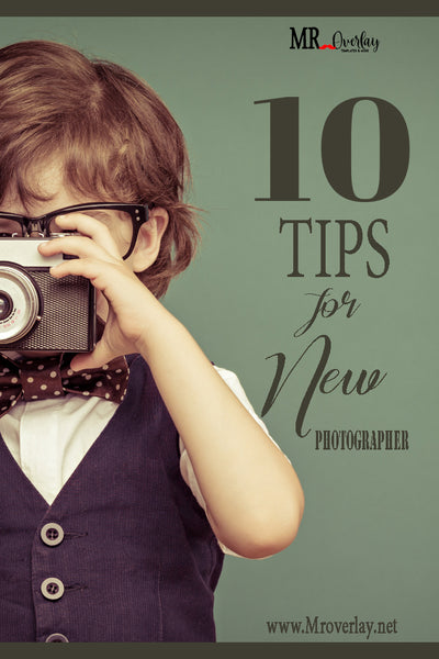 10 Tips for Beginner Photographer