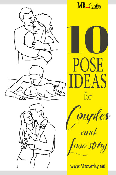 10 pose ideas for Couples and Love story